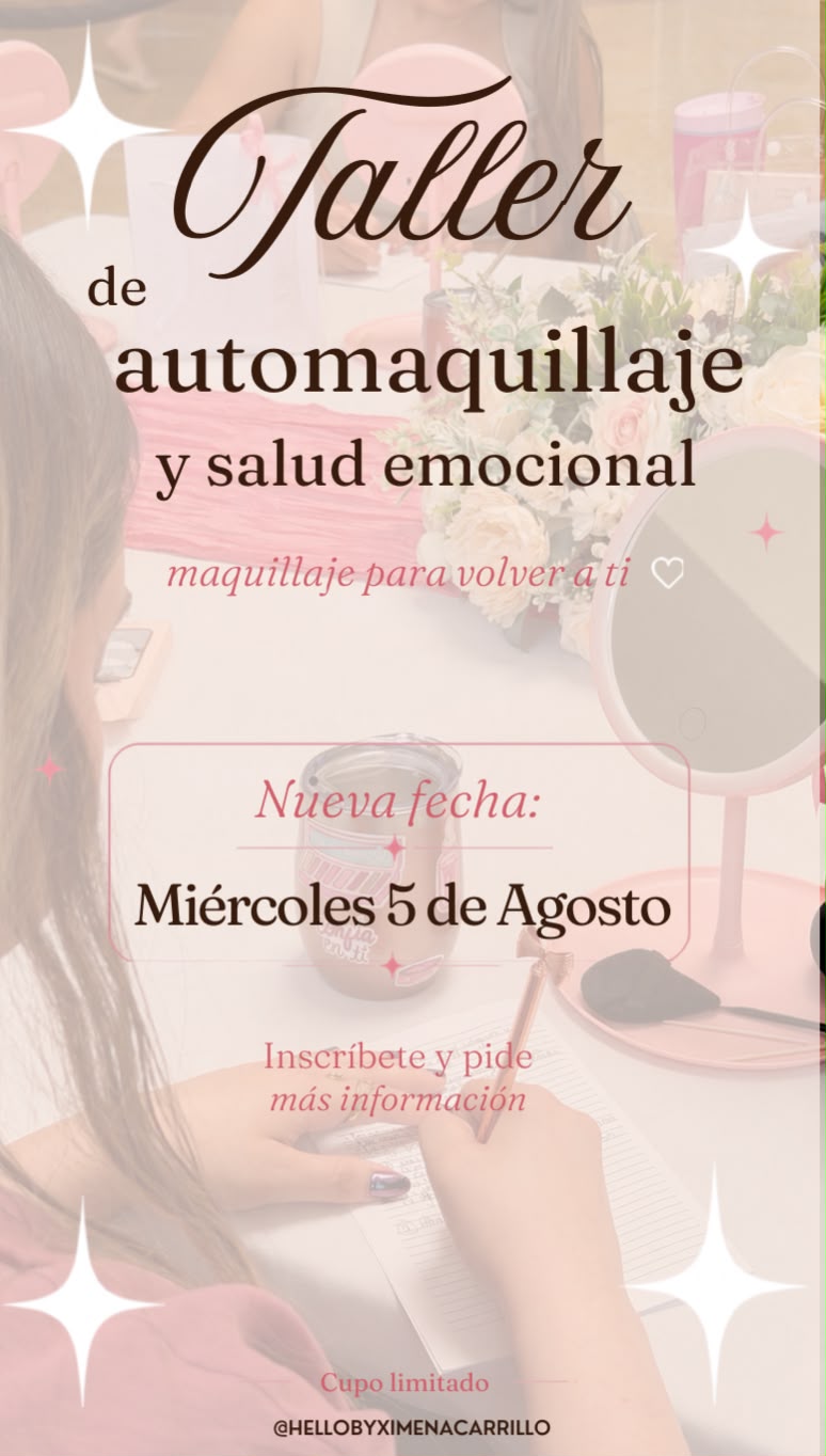 Taller de Automaquillaje y Salud Emocional (aparta tu lugar)